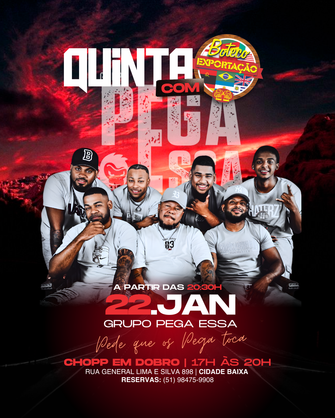 22/01 - Grupo Pega Essa